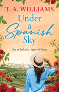 Under a Spanish Sky