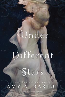 Under Different Stars - Bartol, Amy A