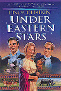 Under Eastern Stars - Chaikin, Linda Lee