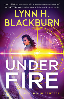 Under Fire - Blackburn, Lynn H