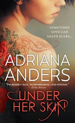 Under Her Skin - Anders, Adriana