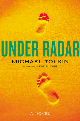 Under Radar - Tolkin, Michael