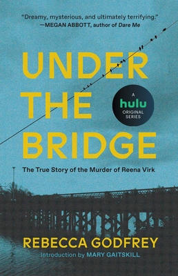Under the Bridge - Godfrey, Rebecca