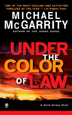 Under the Color of Law - McGarrity, Michael