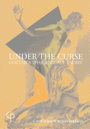 Under the Curse: Goethe's Iphigenie Auf Tauris, a New Version by Dan Farrelly