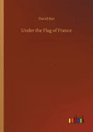 Under the Flag of France