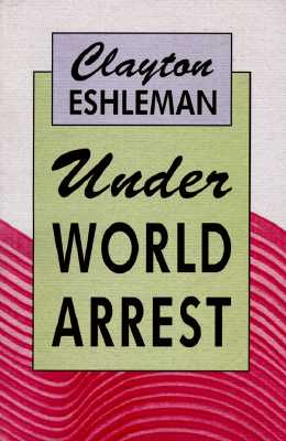 Under World Arrest - Eshleman, Clayton