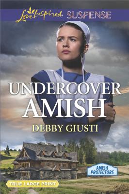 Undercover Amish - Giusti, Debby