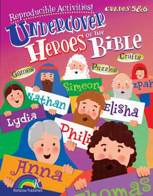 Undercover Heroes of the Bible Grades 5-6 - McKinney, Donna, and Herrmann, Angela Bowen