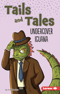 Undercover Iguana