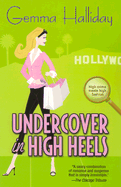 Undercover in High Heels