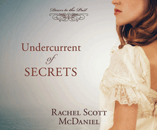 Undercurrent of Secrets: Volume 4