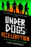Underdogs: Acceleration