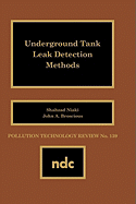 Underground Tank Leak Detection Methods