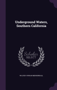 Underground Waters, Southern California
