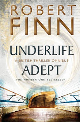 Underlife Adept Omnibus - Finn, Robert