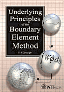 Underlying Principles of the Boundary Element Method