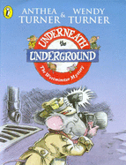 Underneath the Underground: The Westminster Mystery No. 2