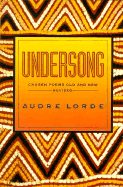Undersong: Chosen Poems Old and New