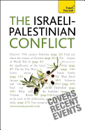 Understand the Israeli-Palestinian Conflict