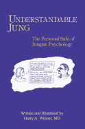 Understandable Jung: The Personal Side of Jungian Psychology