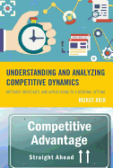 Understanding and Analyzing Competitive Dynamics: Methods, Processes, and Applications to a Regional Setting
