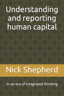 Understanding and reporting human capital