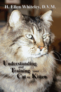 Understanding and Training Your Cat or Kitten