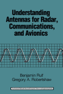 Understanding Antennas for Radar, Communications, and Avionics