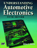 Understanding Automotive Electronics