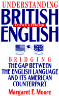 Understanding Beng-Re: Bridging the Gap Between the English Language and Its American Counterpart