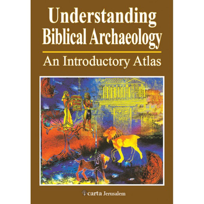 Understanding Biblical Archaeology: An Introductory Atlas - Wright, Paul H.