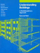 Understanding Buildings: A Multidisciplinary Approach