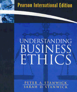 Understanding Business Ethics: International Edition