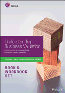 Understanding Business Valuation: A Practical Guide to Valuing Small to Medium Sized Businesses