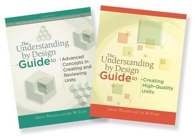Understanding by Design Guide Set (2 Books) - Wiggins, Grant, Edd, and McTighe, Jay