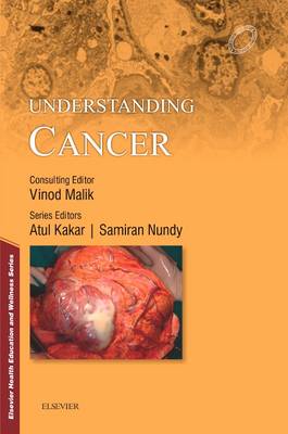 Understanding Cancer - Nundy, Samiran (Editor-in-chief)