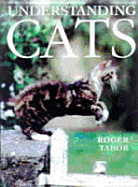 Understanding Cats - Tabor, Roger