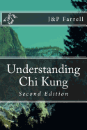 Understanding Chi Kung