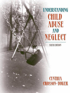 Understanding Child Abuse and Neglect (Book Alone)