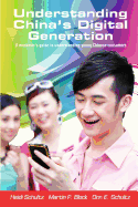 Understanding China's Digital Generation: A marketer's guide to understanding young Chinese consumers