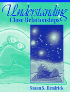 Understanding Close Relationships