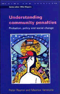 Understanding Community Penalties: Probation, Policy and Social Change