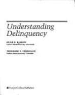 Understanding Delinquency