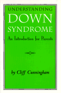 Understanding Down Syndrome