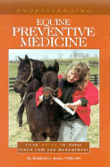 Understanding Equine Preventive Medicine: Your Guide to Horse Health Care and Management