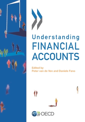 Understanding Financial Accounts - Organization for Economic Cooperation and Development (Editor)