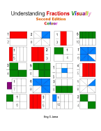 Understanding Fractions Visually Second Edition Colour