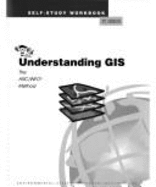 Understanding GIS, PC Version: The ARC/INFO Method