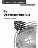 Understanding GIS: The ARC/INFO Method: Version 7 for Unix and OpenVMS